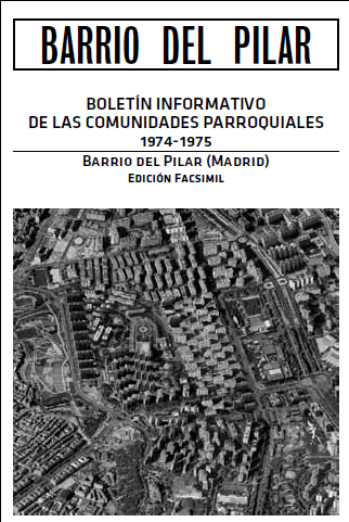 Una Historia del Barrio del Pilar